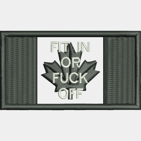 9152 Fit in or Fuck Off 1 8 in x 3 2 in Thumbnail