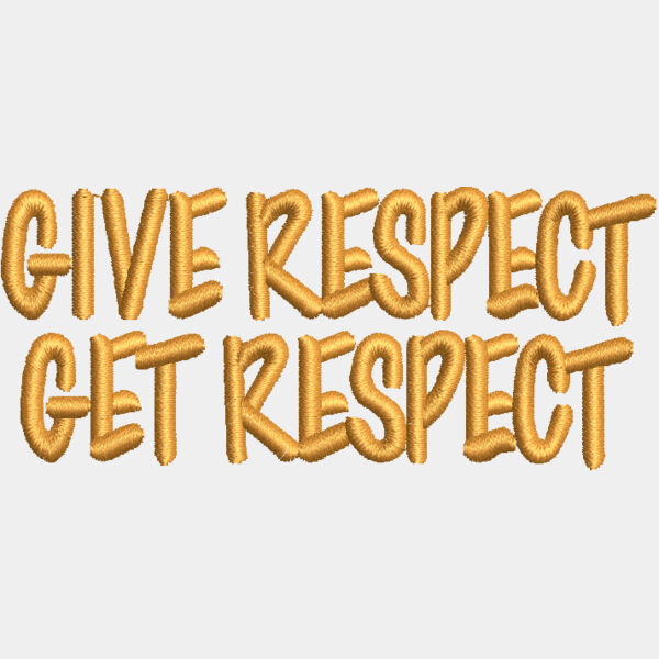 9568 Give Respect  Get Respect 1 6 in x 3 75 in Thumbnail
