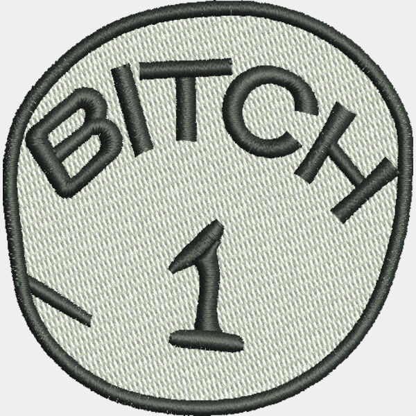 9308 Bitch 1 2 6 in x 2 6 in Thumbnail