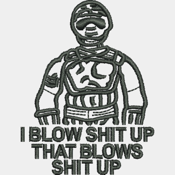 9183 Blow Shit Up 1 95 in x 2 5 in Thumbnail