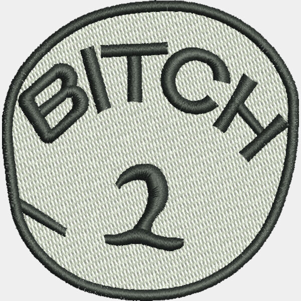 9308 Bitch 2 2 6 in x 2 6 in Thumbnail